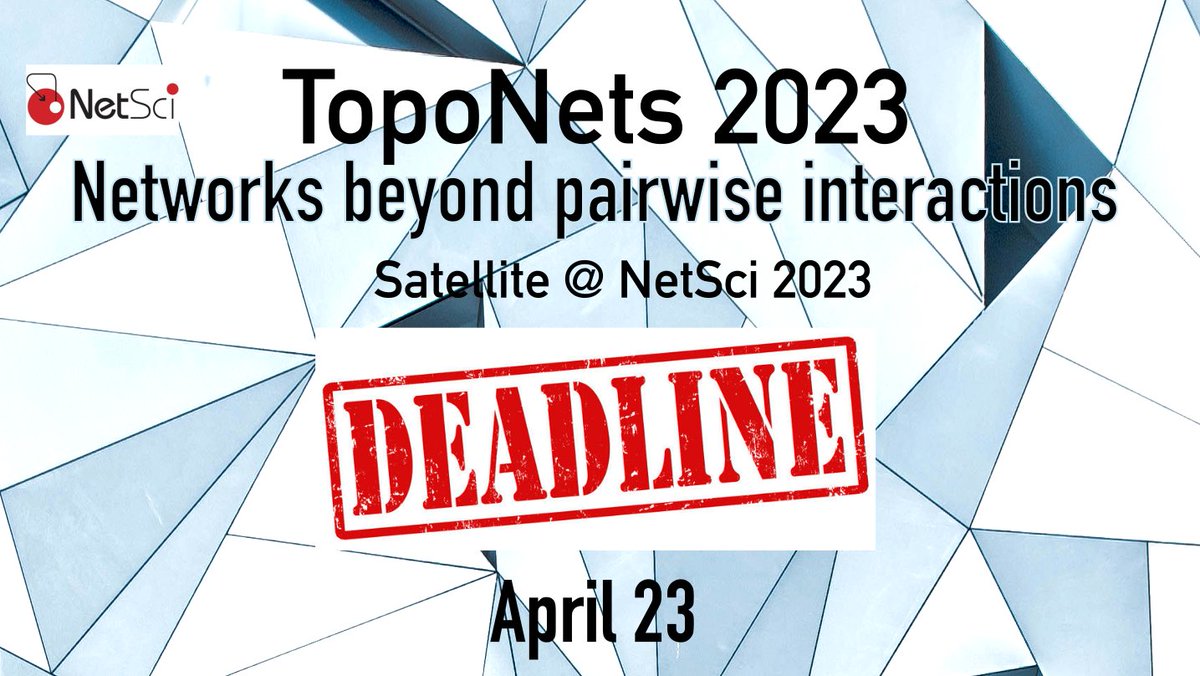 TopoNets's tweet photo. 📢 Extended deadline for submissions: 23th April!
Don't miss out, join us for #TopoNets23 at @netsci2023 for higher-order structures, phenomena, dynamics, and #TDA.
https://t.co/wq1HDxIFPg
Authors will be notified by 26th April. https://t.co/umNkMcP9q8