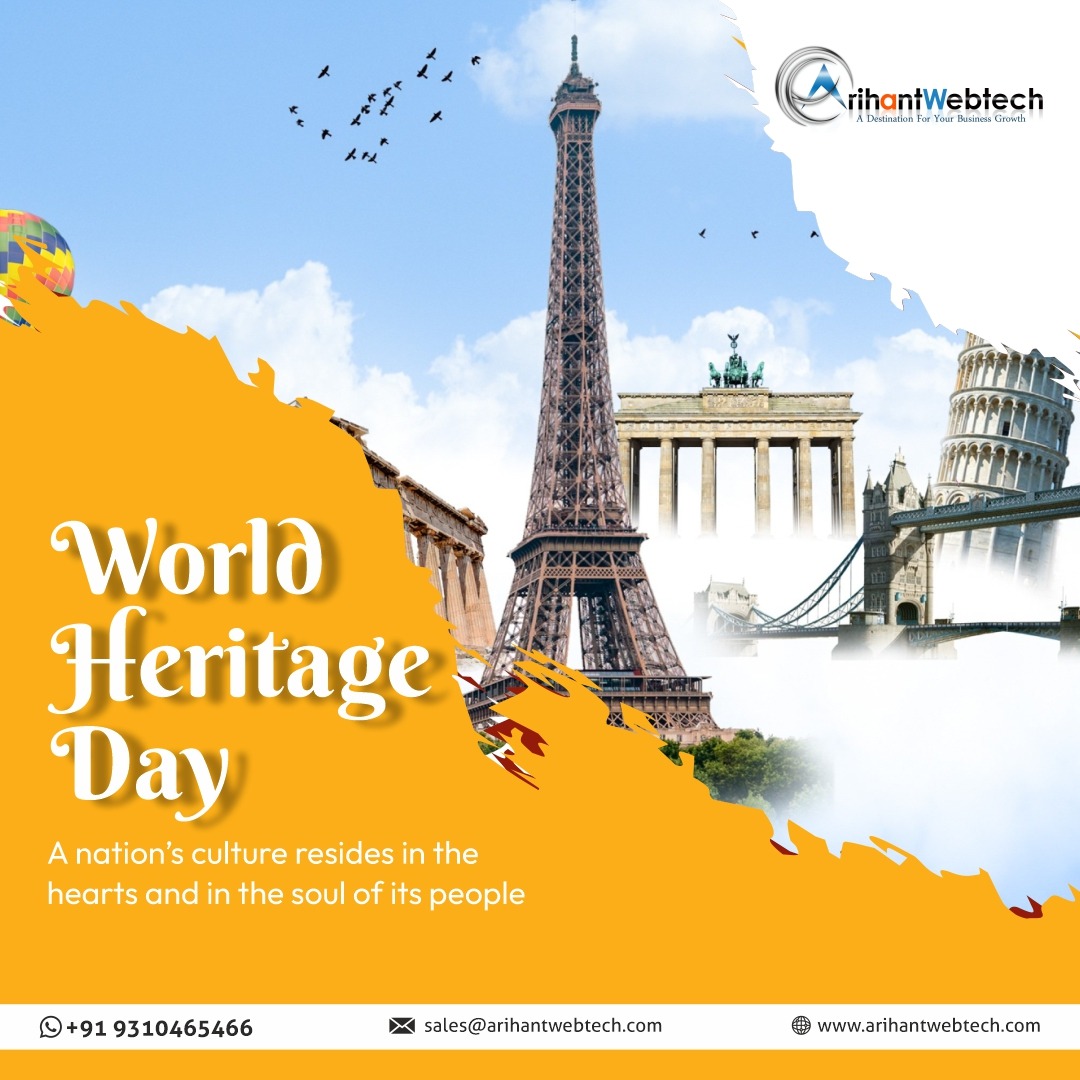 Happy World Heritage Day! Today, we celebrate the incredible cultural and natural landmarks that make our world so unique. Let's work together to protect and preserve these treasures for generations to come.

#ArihantWebtech #WorldHeritageDay #PreserveOurWorld #DigitalMarketing