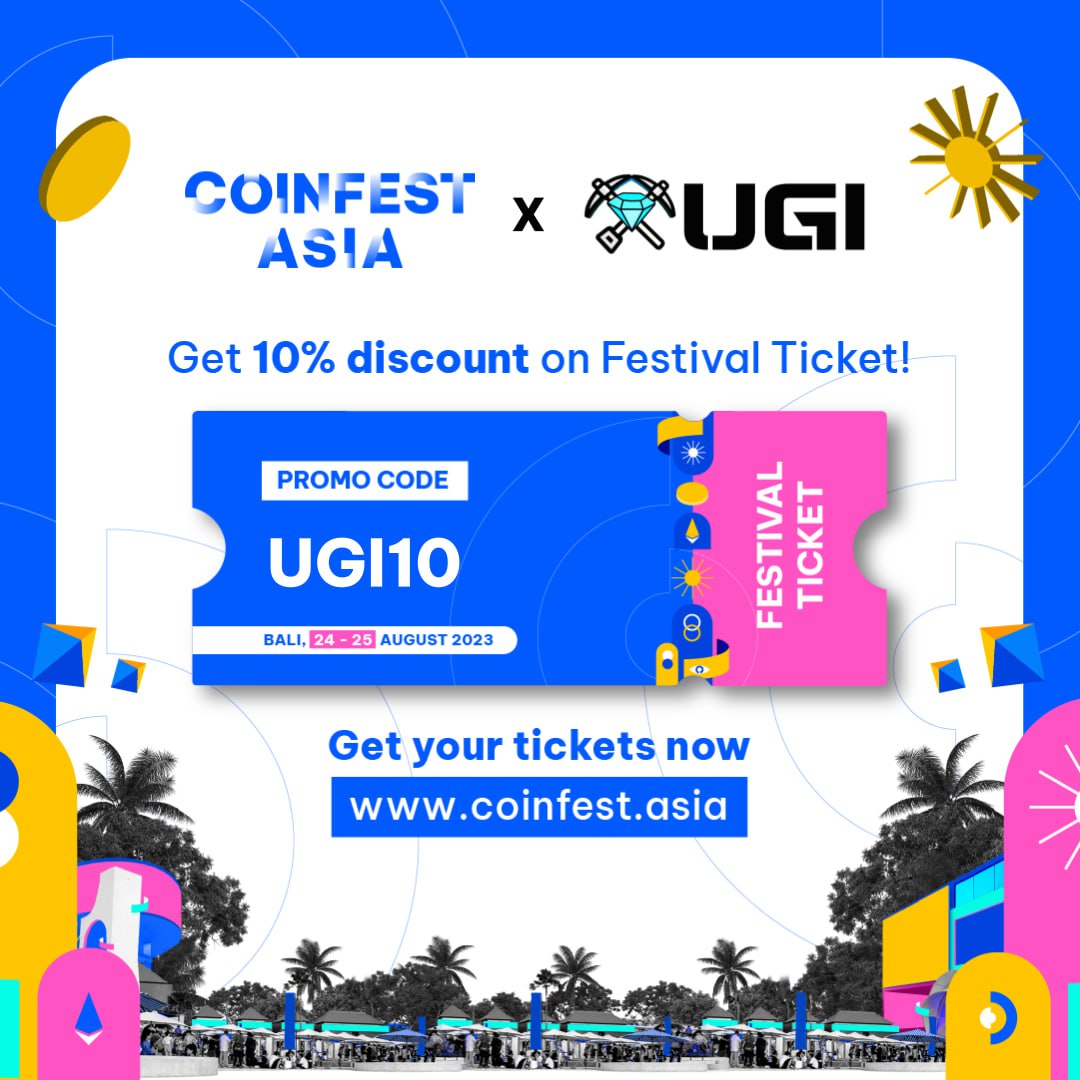 UGI_Community's tweet photo. Underground Gems Indonesia is #Coinfest Asia 2023's official community partner!

Attend the immersive #Web3 festival where industry leaders and early adopters get real in web3 use cases.

Get your tickets at https://t.co/vRpkVLgzpw and use our special promo code to get 10% off! https://t.co/j27A0frPHX