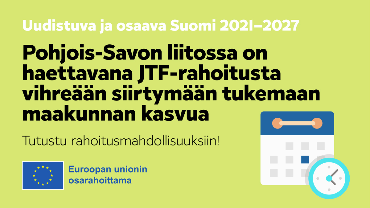 JTF-HAKUMME ON AVATTU. 
Rahoitusta on haettavana #vihreäsiirtymä edistämiseen maakunnassamme:
🔔 kehittämis- ja investointihankkeille 2.6.2023 mennessä
🔔 kuntien perusrakenteen investointitukihankkeille 16.6.2023 mennessä
pohjois-savo.fi/hankerahoitus/…
#uudistuvajaosaavasuomi #JTF 🇪🇺