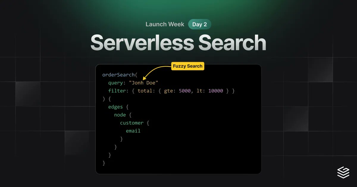#LaunchWeek Day 2 – Serverless Search!

Easily add search to your application without spending time on integrations or managing servers.

It even supports fuzzy search, typos, and pagination!

buff.ly/40959b0