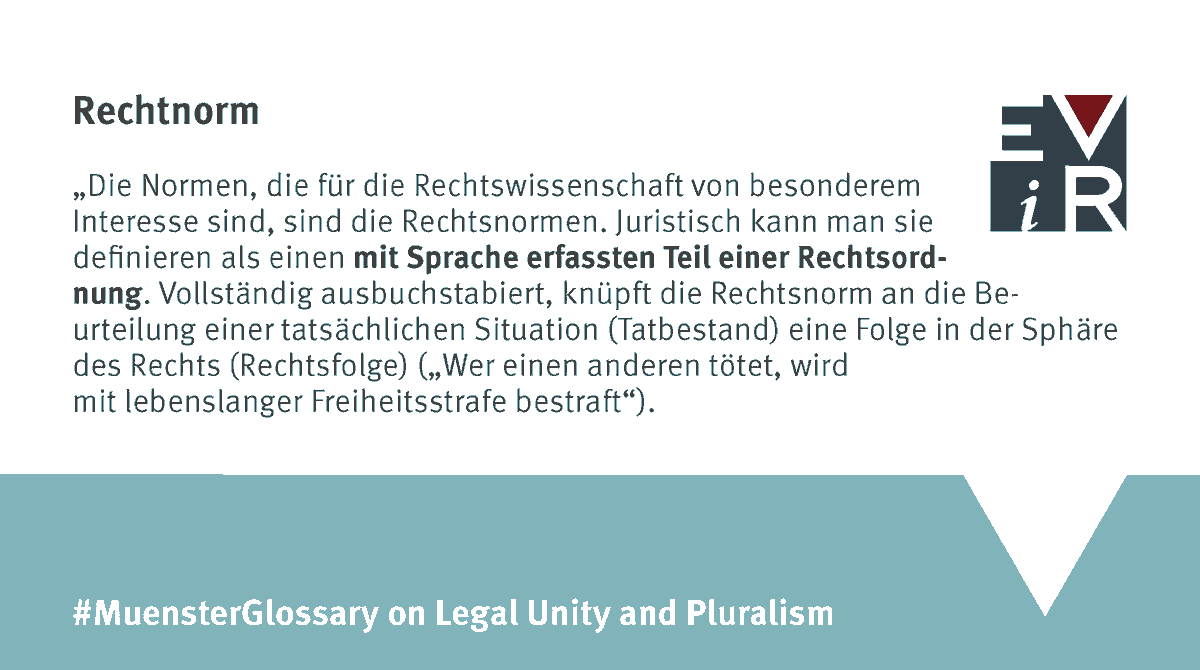 Was ist eigentlich eine Rechtsnorm?
<a href="/gregoralbers/">Gregor Albers</a> definiert sie im #MuensterGlossary „als einen mit Sprache erfassten Teil einer Rechtsordnung.“ Sie knüpft „an die Beurteilung einer tatsächlichen Situation eine Folge in der Sphäre des Rechts […]