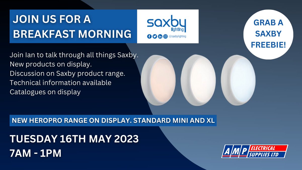 📅 A date to mark in the diary! Join us and Saxby Lighting on Tuesday 16th May 2023 to explore the New HeroPro Range and talks on all things Saxby for a Breakfast Morning.

<a href="/saxbylighting/">Saxby Lighting</a> #SaxbyLighting #LED #Bulkheads #Portsmouth #ElectricianLife #SparkyLife #Lighting