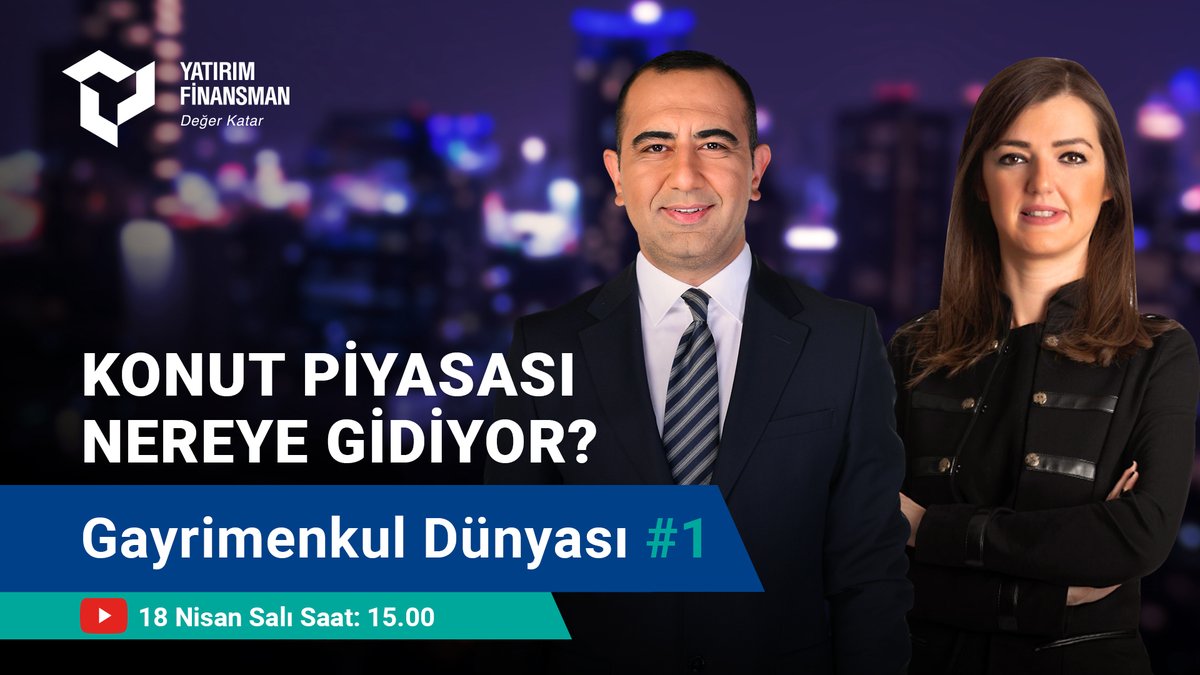 Yatırım Finansman (@yfinansman) on Twitter photo Gayrimenkul Dünyası ilk bölümüyle bugün 15.00'te Yatırım Finansman Youtube kanalında.
Kurumsal İletişim Direktörümüz Dr. <a href="/barisesen/">Dr. Barış Esen</a> ve TSKB Gayrimenkul Değerleme Genel Müdürü <a href="/makbuleyonel/">Makbule Yonel Maya</a> ile canlı yayında gayrimenkul piyasalarının nabzını tutuyor, sorularınızı anlık olarak Gayrimenkul Dünyası ilk bölümüyle bugün 15.00'te Yatırım Finansman Youtube kanalında.
Kurumsal İletişim Direktörümüz Dr. <a href="/barisesen/">Dr. Barış Esen</a> ve TSKB Gayrimenkul Değerleme Genel Müdürü <a href="/makbuleyonel/">Makbule Yonel Maya</a> ile canlı yayında gayrimenkul piyasalarının nabzını tutuyor, sorularınızı anlık olarak