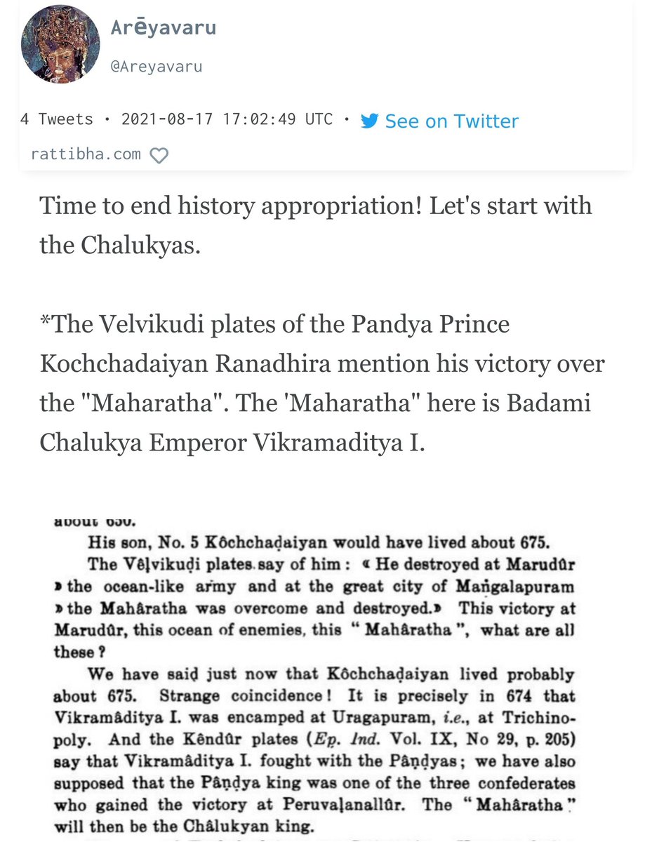 The__Chalukya's tweet image. Reposting the Lost thread
Time to end history appropriation! Let's start with
the Chalukyas.
*The Velvikudi plates of the Pandya Prince
Kochchadaiyan Ranadhira mention his victory over
the "Maharatha". The 'Maharatha" here is Badami Chalukya Emperor Vikramaditya I.