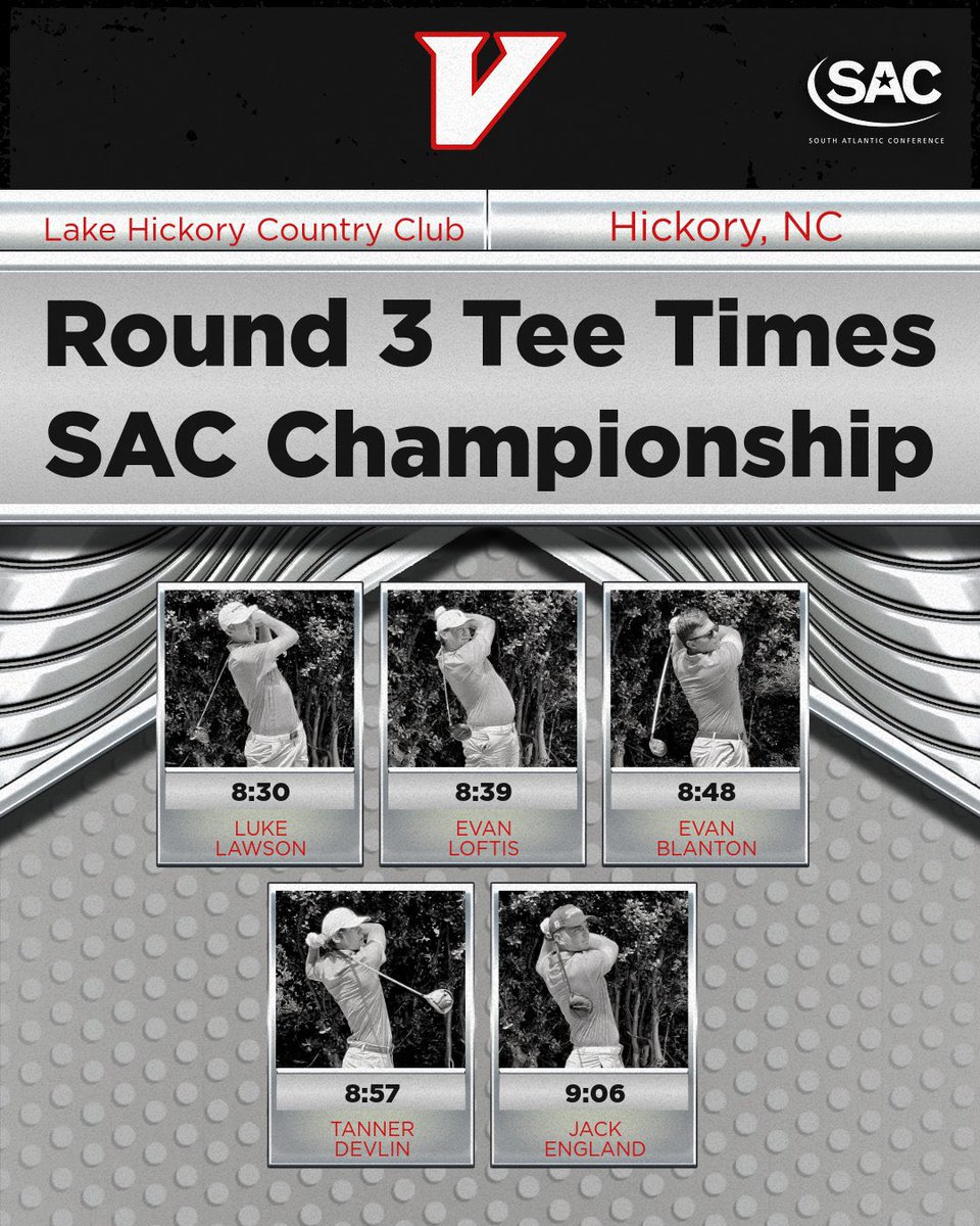 CoachSturgill3's tweet photo. Round 3 Tee times for The SAC Championship at Lake Hickory Country Club in Hickory, NC. 
#Vgolf #GoCavsGo #UvaWiseGolf #CommittotheV #SAC https://t.co/4isO3wEMuE
