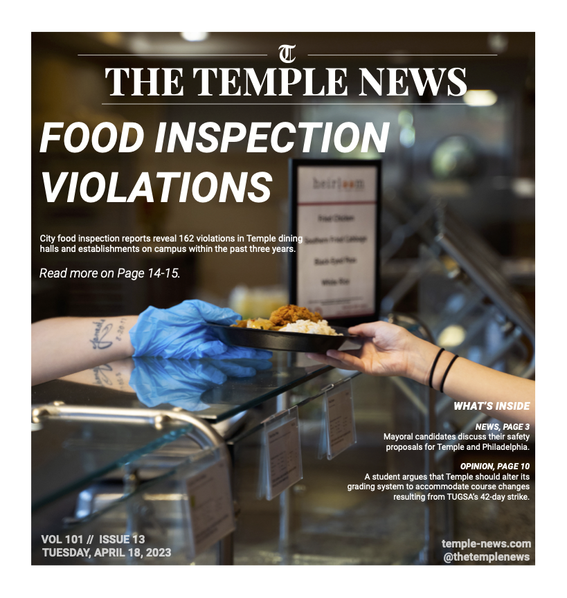 TODAY’S FRONT // VOL. 101, ISSUE 13: City food inspection reports reveal 161 violations in dining halls and restaurants on campus within the past three years.