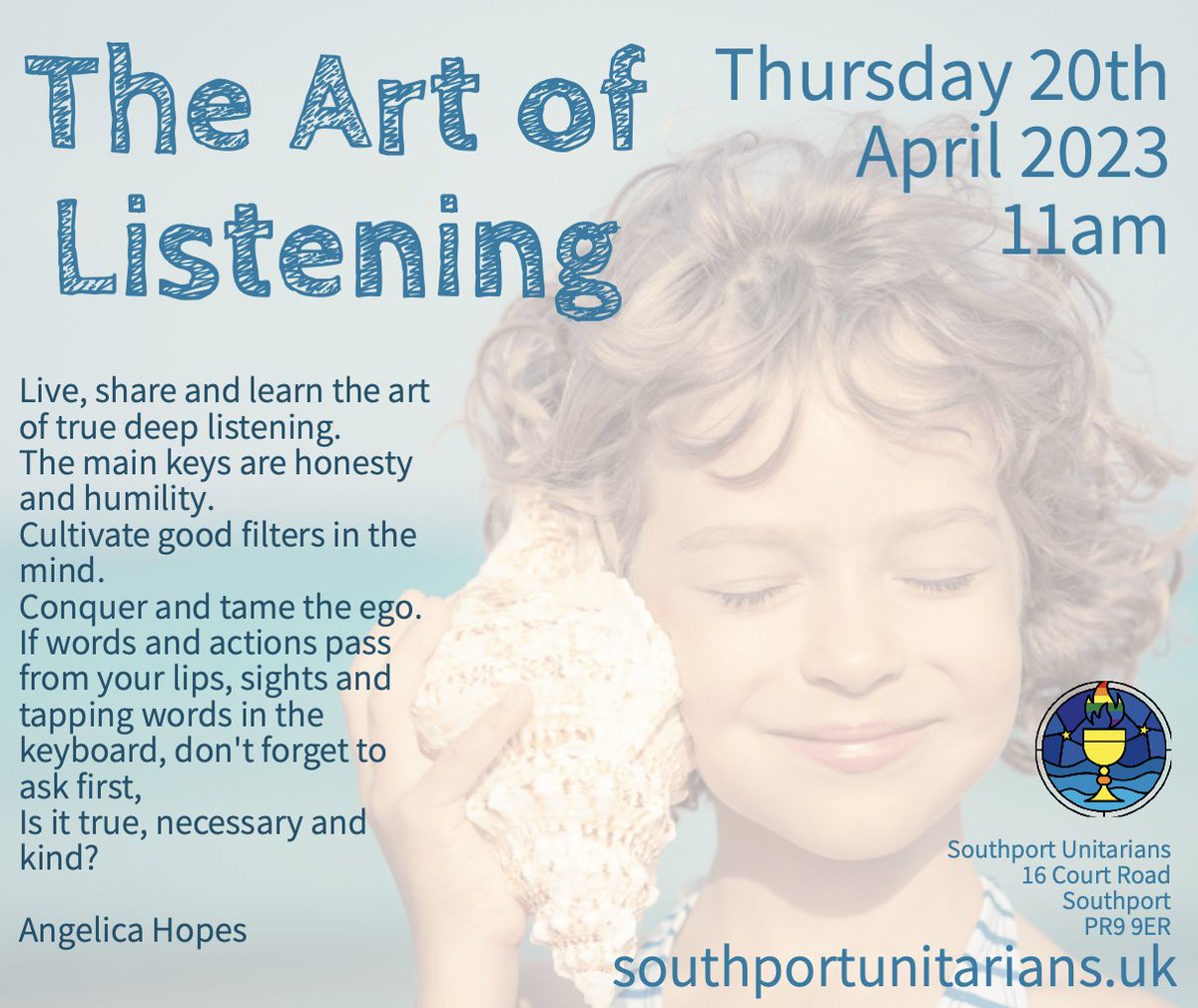 The Art of Listening 🐚 this Thursday with <a href="/southport/">southport</a> at 11am with Rev. <a href="/PhilipMWaldron/">Philip Waldron</a> All are welcome to join... 🍪☕  #thursdayservice #whatsonsouthport #unitarian