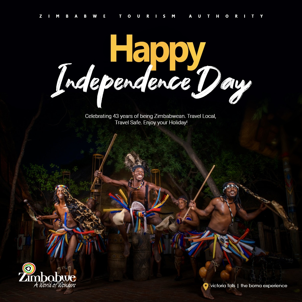 Celebrating 43 years of being Zimbabwean! Travel Local. Travel Safe. Enjoy your Holiday.
Happy Independence Day!
#VisitZimbabwe
#MeetInZim 
#Vakatsha 
#ZimBho👍
#zim43 
#zimbabweindependence