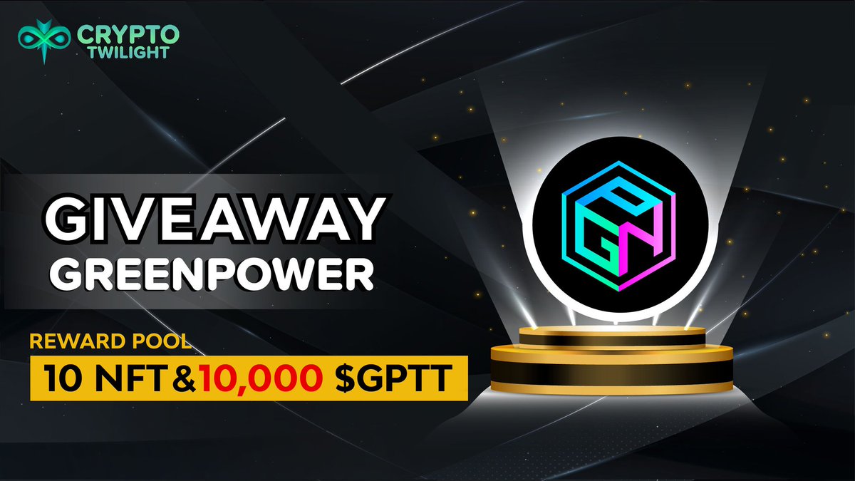 Crypto Twilight || DAO (@cryptotwilight) on Twitter photo We are pleased to announce our Next Giveaway with GreenPower
Total Reward Pool: 10 NFT & 10,000 $GPTT($100 floor on Opensa each NFT)
✅ Follow <a href="/CryptoTwilight/">Crypto Twilight</a> & <a href="/GreenPower_N/">GreenPower Network 🌍</a>
✅ Like/RT & Tag 3 friends
✅ Airdrop: wn.nr/BwwArbz
#Giveaway #Airdrop #BSC #BNB #NFT We are pleased to announce our Next Giveaway with GreenPower
Total Reward Pool: 10 NFT & 10,000 $GPTT($100 floor on Opensa each NFT)
✅ Follow <a href="/CryptoTwilight/">Crypto Twilight</a> & <a href="/GreenPower_N/">GreenPower Network 🌍</a>
✅ Like/RT & Tag 3 friends
✅ Airdrop: wn.nr/BwwArbz
#Giveaway #Airdrop #BSC #BNB #NFT