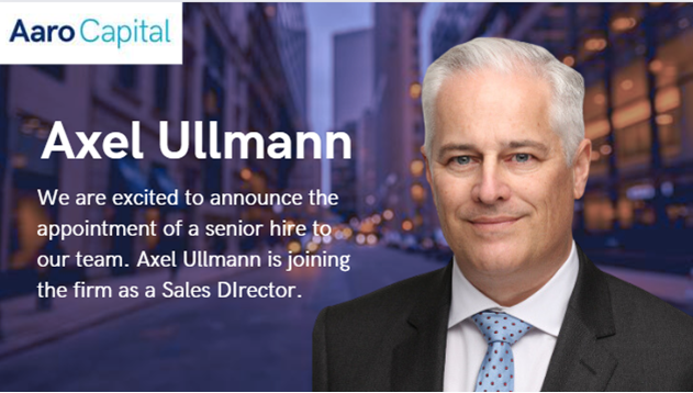 AaroCapital's tweet photo. At Aaro Capital, we are pleased to welcome Axel Ullmann to our team as Sales Director. Axel will oversee sales and distribution activities in the German-speaking markets, focusing on the development of professional investor relationships.

#NewHire  #AssetManagement #Crypto #DLT https://t.co/mldUXqhegM