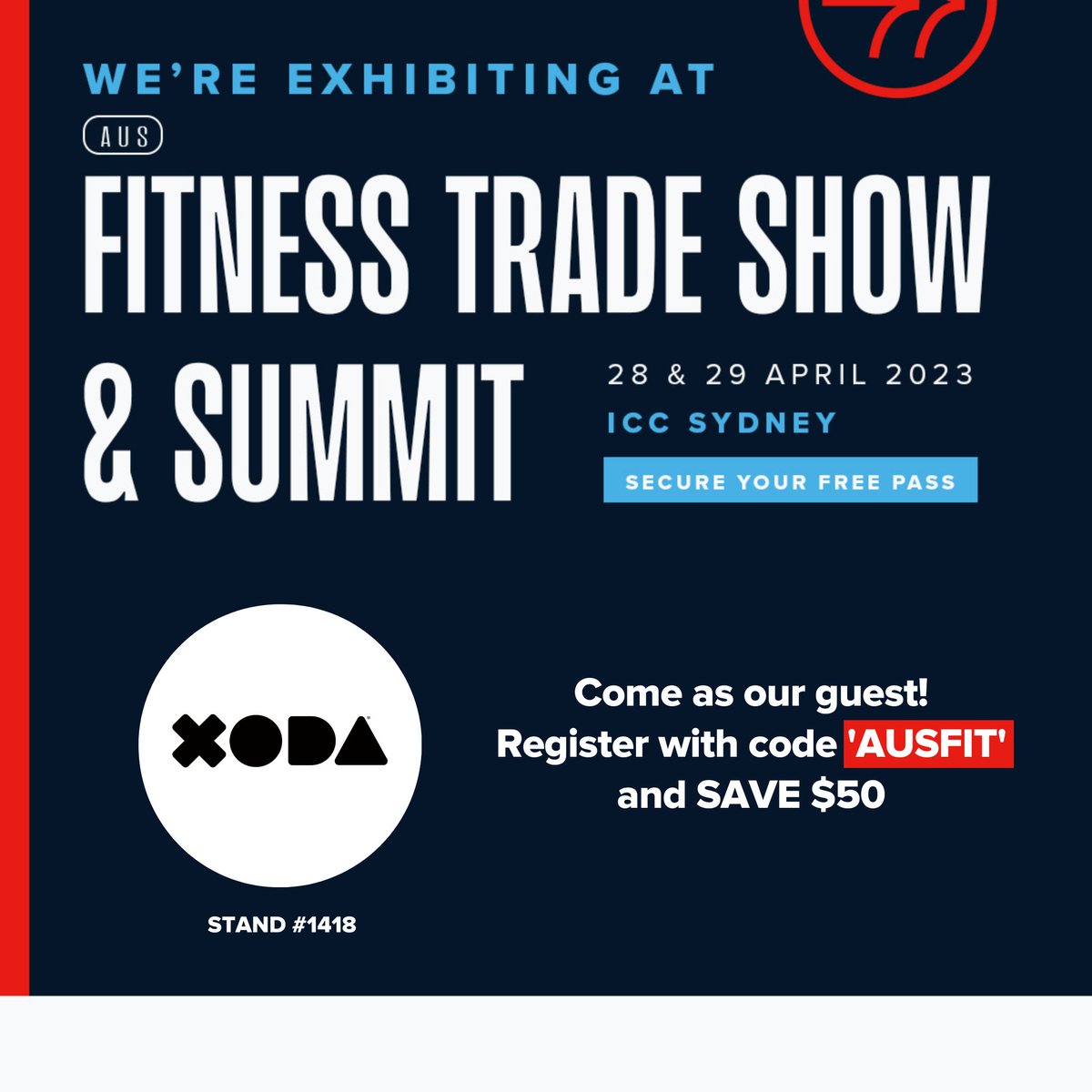 We look forward to attending AusFitness Industry on 28-30 April 2023 at ICC Sydney! Be sure to visit us at stand #1418 to learn more about XODA. 🌟

#ausfit #ausfitnessshow #ausfitness #fitnessindustry #sydneyfitness #activeaustralia #xoda #xodacom #crmplatform