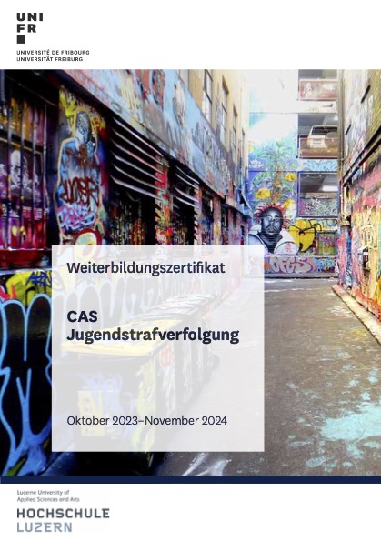 CAS Jugendstrafverfolgung
Oktober 2023 – November 2024
Anmeldeschluss: 15. Mai 2023
Informationen &amp; Anmeldung: unifr.ch/formcont/de/ku…
#weiterbildung #jugendstrafverfolgung #unifrius