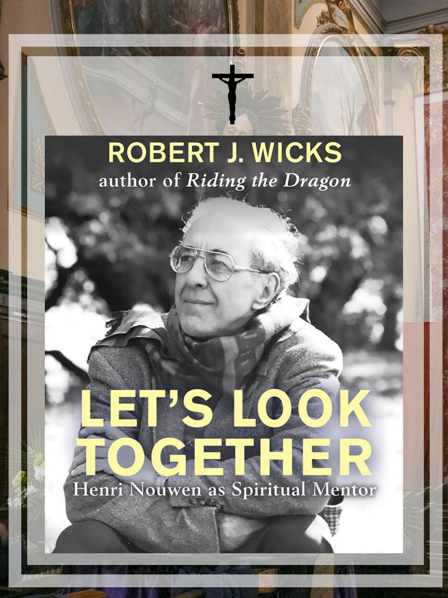 OrbisBooks's tweet photo. Let’s Look Together presents four major themes from Nouwen’s life and writings (Desert Wisdom, Ordinariness, Compassion, Prayer and Vulnerability).

#robertwicks #henrinouwen #god #spirituality #spiritual #faith https://t.co/KHC24KRnyO