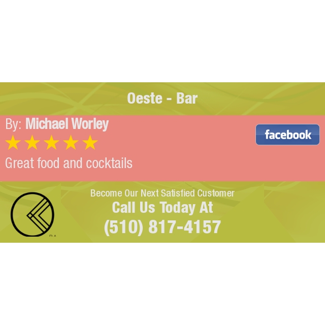 5 Star: Michael W. "Great food and cocktails" facebook.com/oeste.bar.oakl…