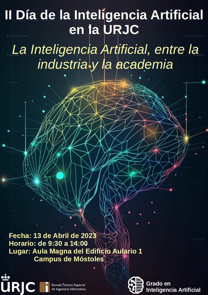 ¡Buenos días a todos y feliz regreso a la rutina! Os recordamos que el próximo jueves, día 13 de abril, celebraremos el segundo día de la Inteligencia Artificial en la URJC