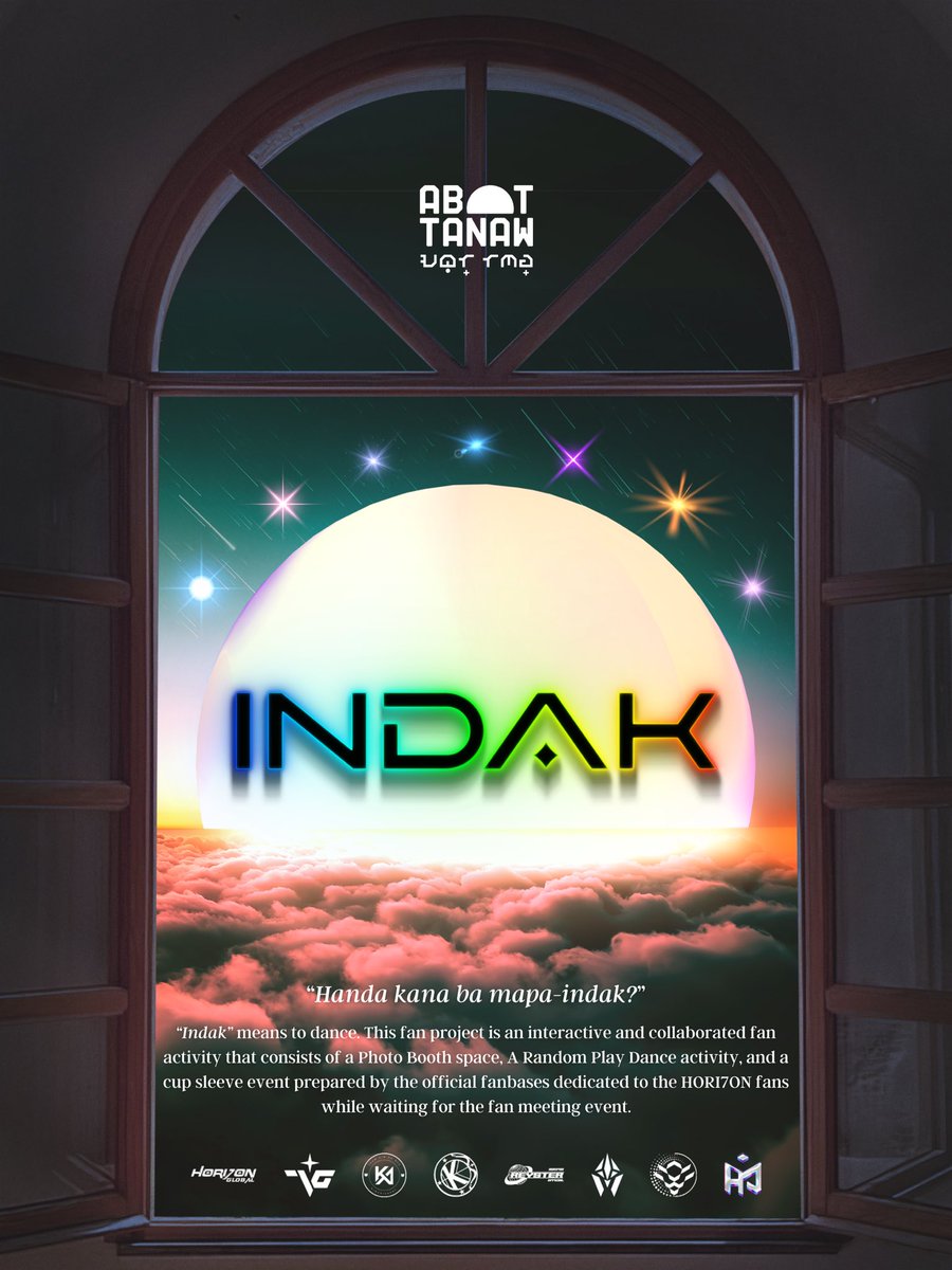 HORI7ONGLOBAL's tweet image. [💃] ABOT-TANAW: INDAK

INDAK, the first of many fan projects under Abot-Tanaw, aims to connect the fans through a cup sleeve event, and a photo booth installation. 

Here's what to expect on April 22! 

#AbotTanawProject2023
#HORI7ON #호라이즌
