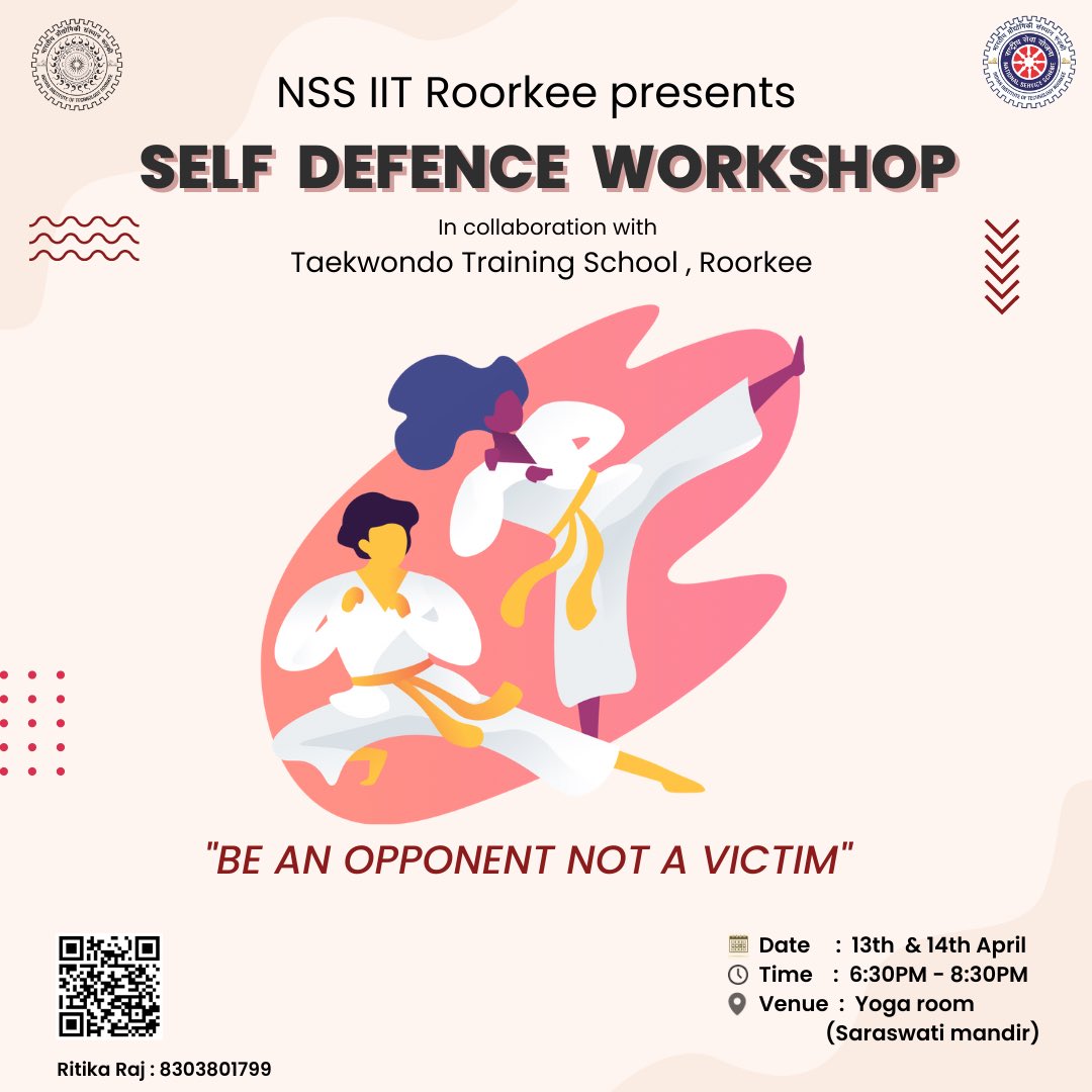 NSSIITROORKEE's tweet photo. "Self Defense is not just a set of techniques; it's a state of mind, and it begins with the belief that you are worth defending".

To register for the workshop, fill out the attached google form: https://t.co/Kqj8T4MCNN https://t.co/kLVNYgRNkb
