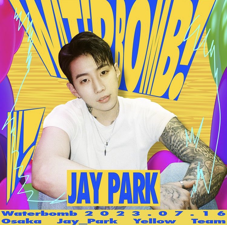 UOR_lovink's tweet photo. #Waterbomb2023 日本公演に #jaypark 出演。
大阪 7/16
名古屋 7/23
東京 7/30
に参加予定。

次のラインナップ発表は4/12。

#khiphop #kpop #kRandB
#waterbomb #waterbombJapan
#morevision https://t.co/rQIsGmLpY9