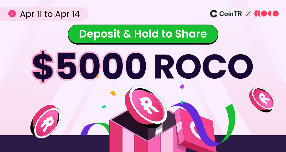 0xSlayertoMoon's tweet photo. 📢#CoinTR x #ROCO Airdrop Event  @RocoFinance  

🎁Deposit &amp; Hold to Share $5000 ROCO

⏰Apr 11, 8:00AM - Apr 14, 8:00AM (UTC) 

👉Details- https://t.co/nRJwfwwIJ3

#Airdrop #giveaway #crypto https://t.co/bEWBImI5Gk