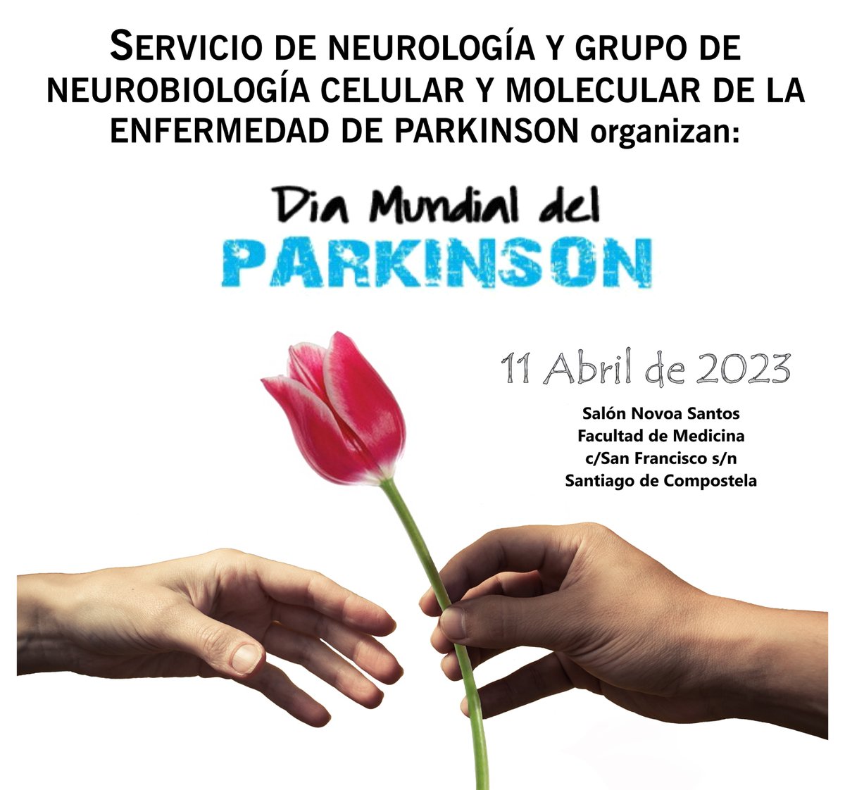 ⏳🌷'Dame mi tiempo' el lema con el que @ParkinsonFEP conmemora el #DiaMundialdelParkinson. Hoy nuestro grupo de investigación @LabandeiraL (@cimus; @ciberned) y Servicio de Neurología de @santiagosergas (@LuisMontes68) dedicará una jornada divulgativa a esta enfermedad