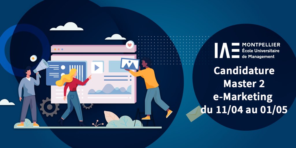 IAE Montpellier (@iae_montpellier) on Twitter photo Les candidatures 22-23 pour le Master 2 E-Marketing sont ouvertes sur eCandidat du 11/04 au 1/05.
🍀 M2 E-M : lnkd.in/dGyjymw
📄 Plaquette du diplôme : lnkd.in/e_Sxnykt
⏯ + d’infos sur le parcours : lnkd.in/gZf-eeGv
<a href="/M2emarketing/">Anne-Sophie Cases</a>
#digital #marketing Les candidatures 22-23 pour le Master 2 E-Marketing sont ouvertes sur eCandidat du 11/04 au 1/05.
🍀 M2 E-M : lnkd.in/dGyjymw
📄 Plaquette du diplôme : lnkd.in/e_Sxnykt
⏯ + d’infos sur le parcours : lnkd.in/gZf-eeGv
<a href="/M2emarketing/">Anne-Sophie Cases</a>
#digital #marketing
