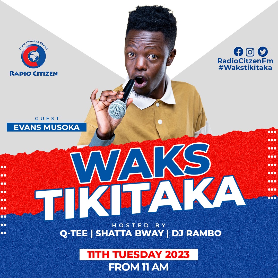 RadioCitizenFM's tweet photo. Tunabanja na Evans Musoka comedy leo akituchapia kibao kuhusu comedy uko ready?

#WaksTikiTaka 
#RadioNumberOne https://t.co/JxKShi4OiY