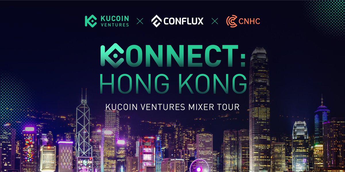 Welcome to Konnect: Hong Kong, the first stop of the KuCoin Ventures Mixer Tour! Co-hosted by @Conflux_Network and @CNHC_TO , the mixer tour will be held at an exclusive location in Hong Kong during the Hong Kong Web3 Festival 2023.🎉🎉🎉