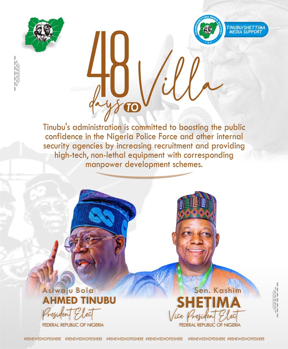 TinubuMediaS's tweet photo. Tinubu's administration is committed to boosting the public confidence in the Nigeria Police Force and other internal security agencies by increasing  recruitment and providing high-tech, non-lethal equipment with corresponding manpower development schemes.

#RenewedHopeisHere https://t.co/WYP6Pi7ahB