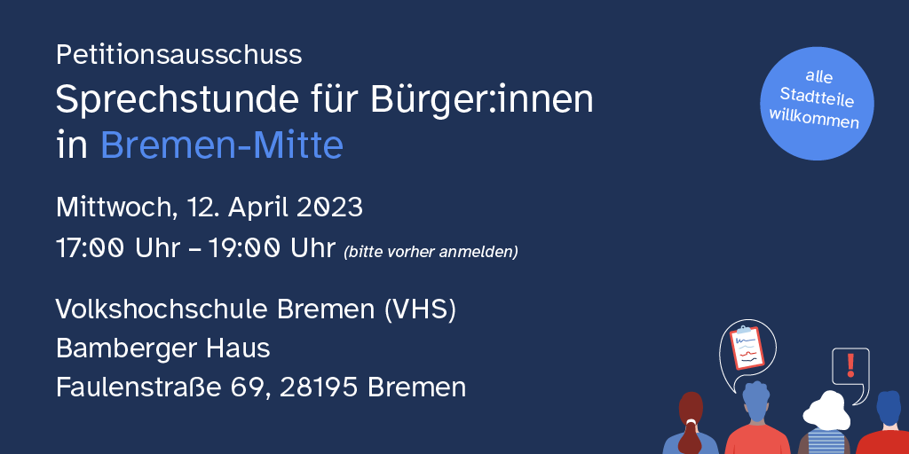 HBBuergerschaft's tweet photo. Der #Petitionsausschuss ist wieder on Tour! Nächster Halt: Bremen-Mitte! Anmelden könnt ihr euch für die Sprechstunde unter ☎️0421/361-77770 oder per📧: petitionsausschuss@buergerschaft.bremen.de. Vor Ort dabei: @claasrohmeyer &amp; @mustihb. 
Infos: https://t.co/EckIeI3ZPk #Petition https://t.co/kcaItsyiU0