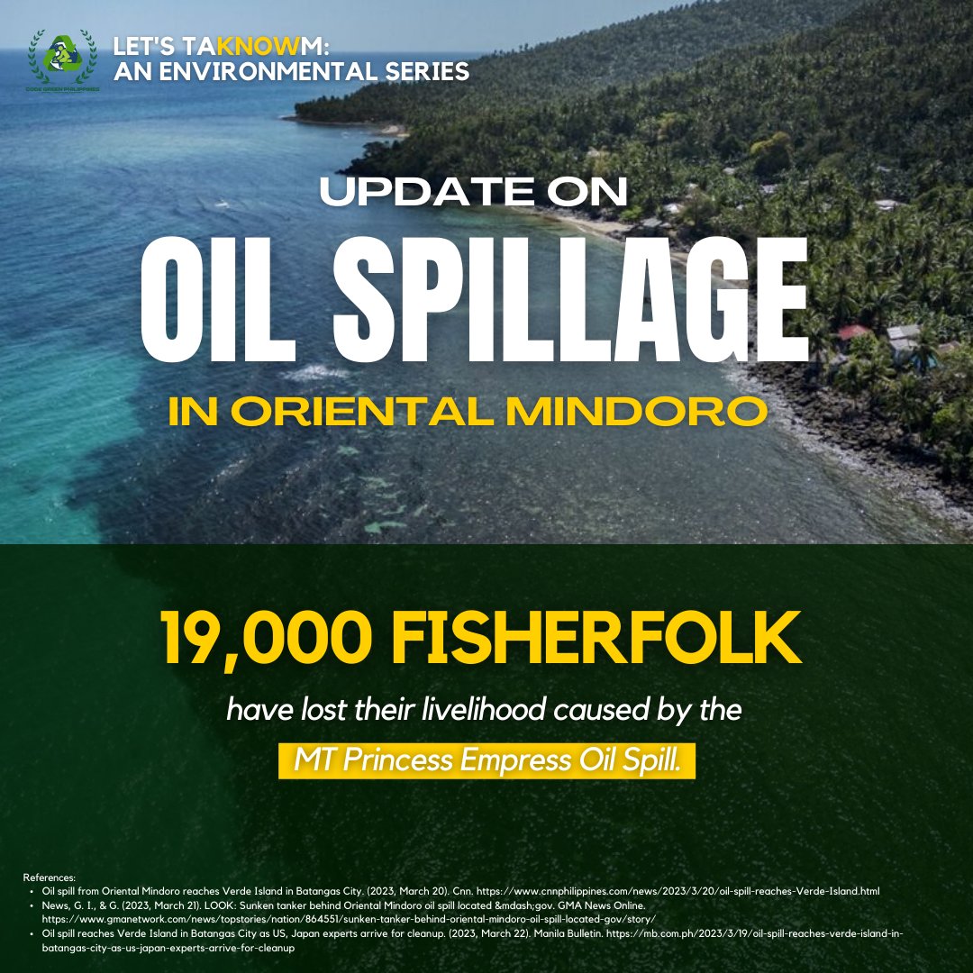 codegreenph's tweet photo. Let's TaKNOWm: A Series on Environmental Awareness
Chapter 14.2: Oil Spillage in Oriental Mindoro and the Guimaras Oil Spill Case
We demand accountability. Make those who are responsible pay up for their damages now!
#OilSpill
#CodeGreenPH
#PayUpForLossAndDamage https://t.co/JbgUNrMNlc