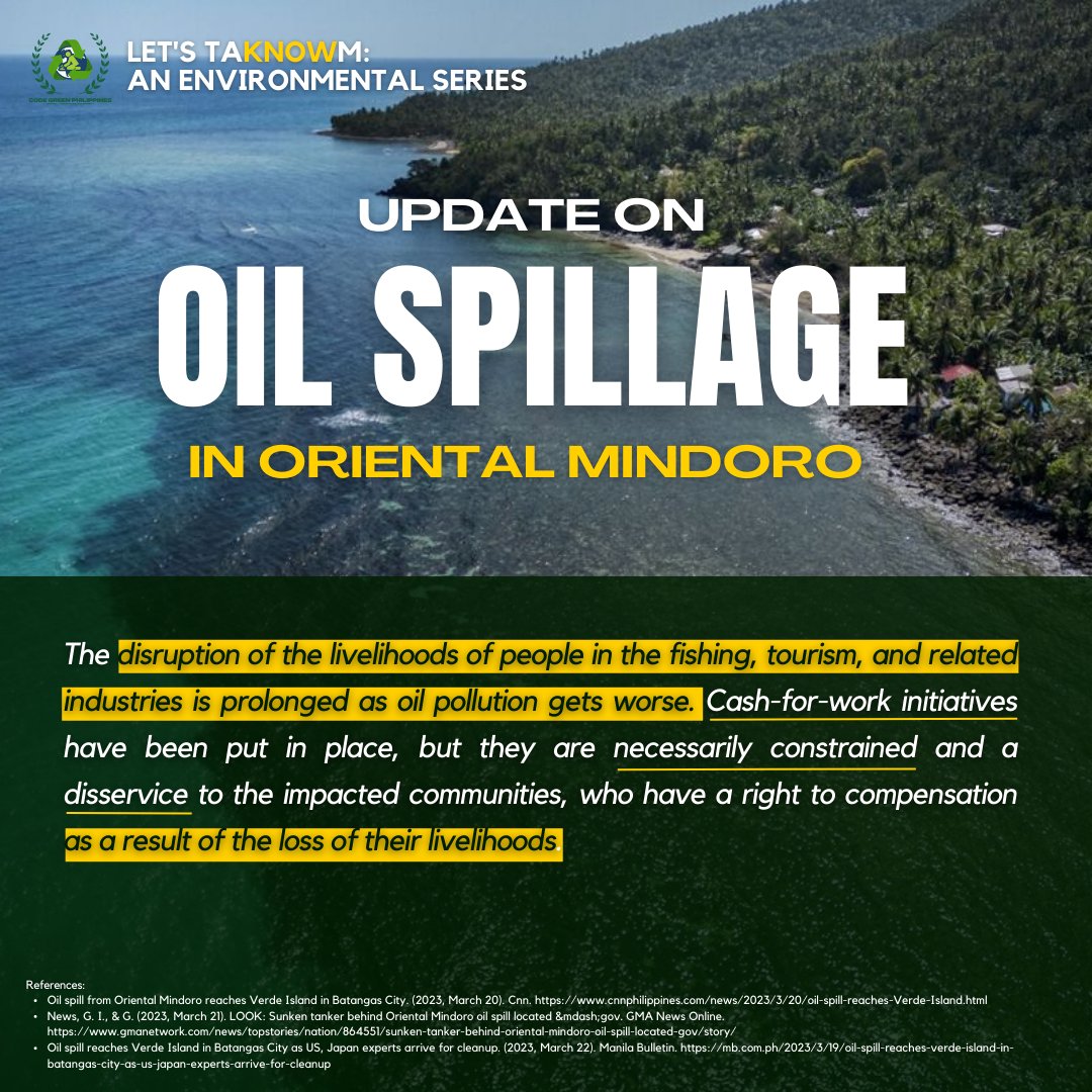 codegreenph's tweet photo. Let's TaKNOWm: A Series on Environmental Awareness
Chapter 14.2: Oil Spillage in Oriental Mindoro and the Guimaras Oil Spill Case
We demand accountability. Make those who are responsible pay up for their damages now!
#OilSpill
#CodeGreenPH
#PayUpForLossAndDamage https://t.co/JbgUNrMNlc