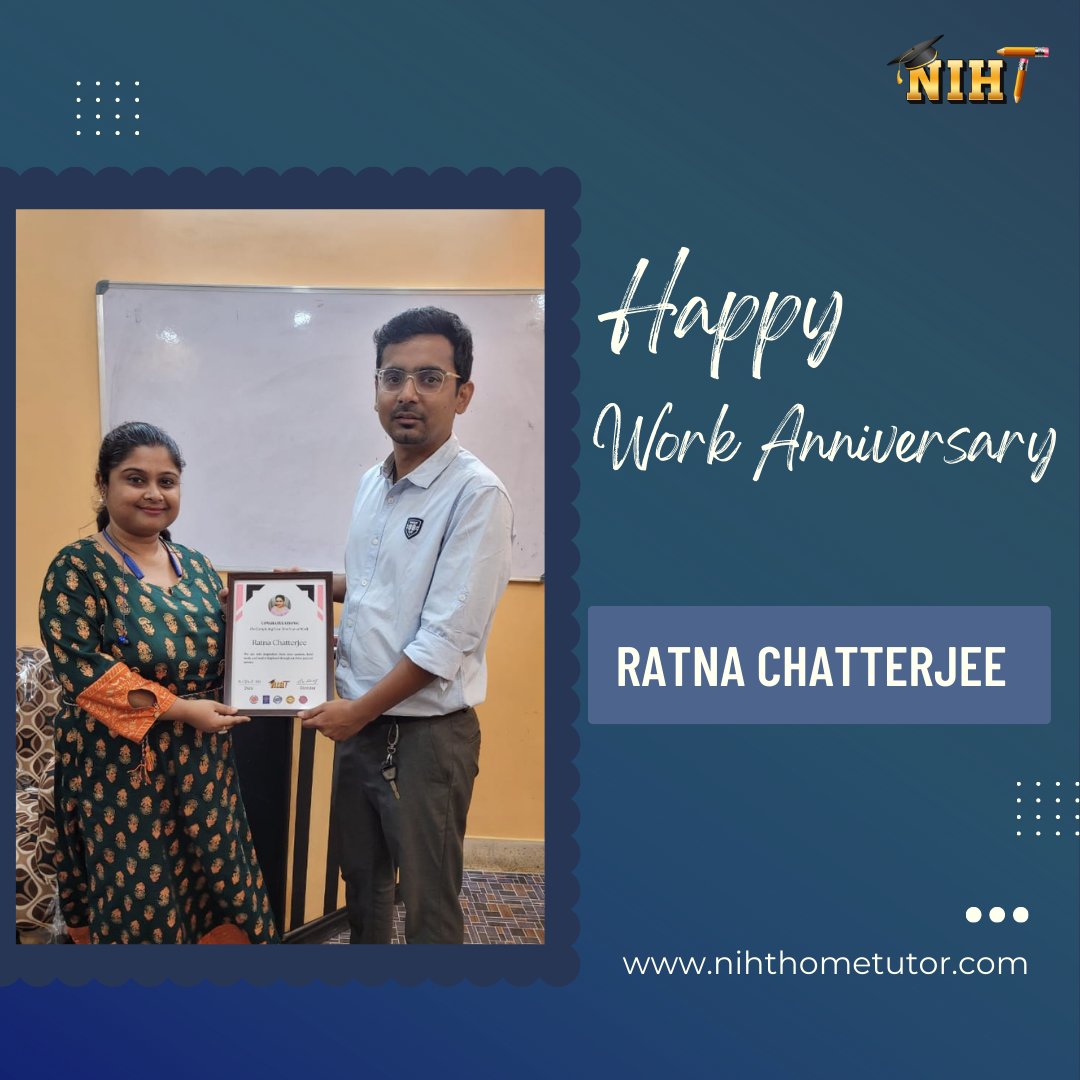 📷 Happy Work Anniversary Ratna Chatterjee 📷

#niht #hometutor #tutor #cbse #icse #WBCHSE #educationistitute #offlineclasses #education #career #guidance #hometutor #hometutoring #hometutorial #careers