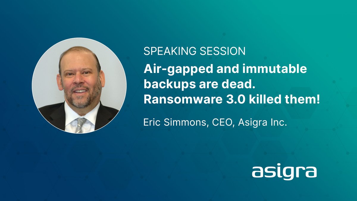 NCSS_Cyber's tweet image. Eric Simmons, CEO at @Asigra is a speaker and will discuss how Air-gapped and immutable backups are dead. Ransomware 3.0 killed them! We encourage you to join Eric in the Cyber Solutions Theatre on April 25, 2023, between 15:10 – 15:30.
#NCSS2023  #cybersecurity  #securebackups