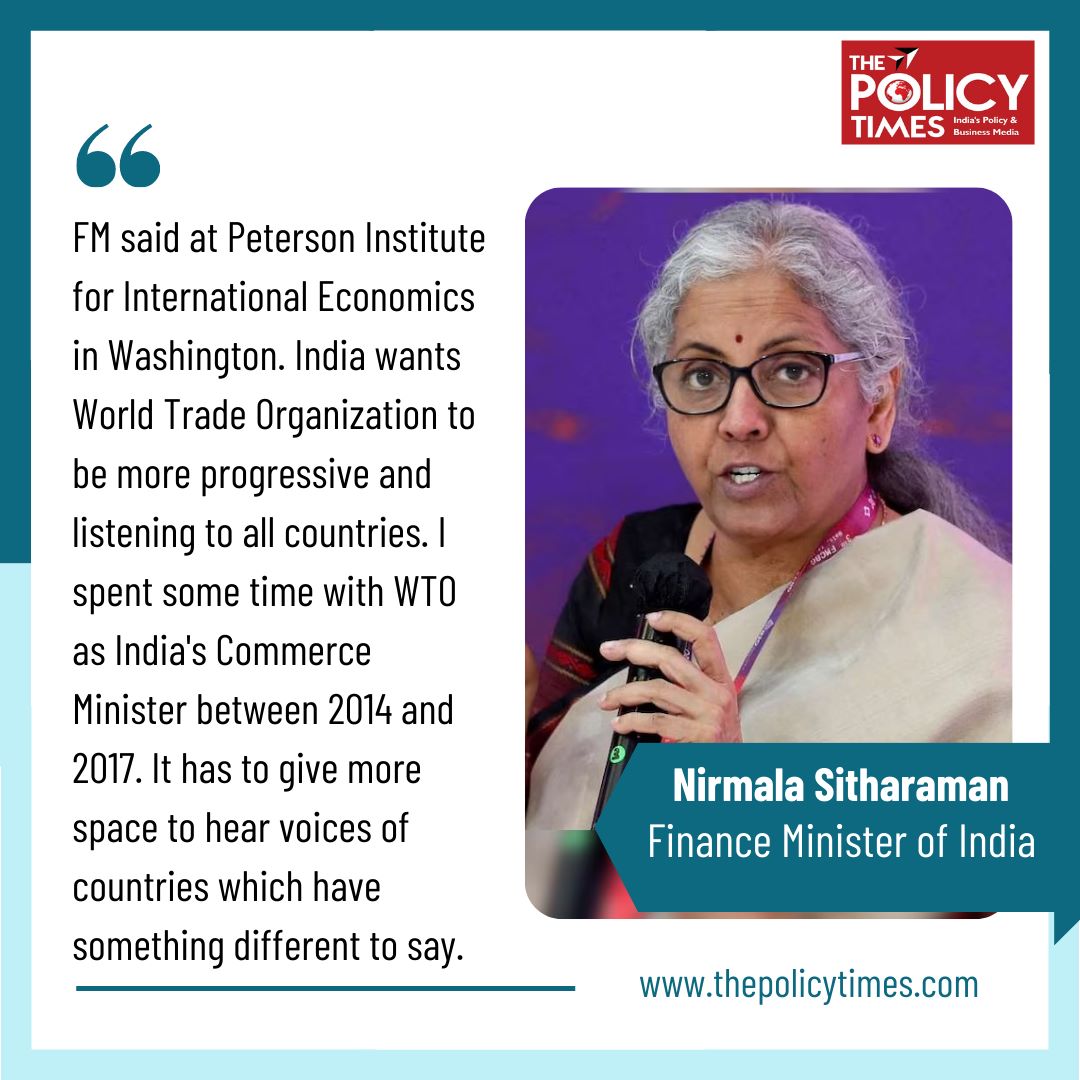 FM said at Peterson Institute for International Economics in Washington. India wants World Trade Organization to be more progressive and listening to all countries.

#wto #finance #NirmalaSitharaman #economics #india #indiaeconomy #CommerceMinistry #FinanceMinistry