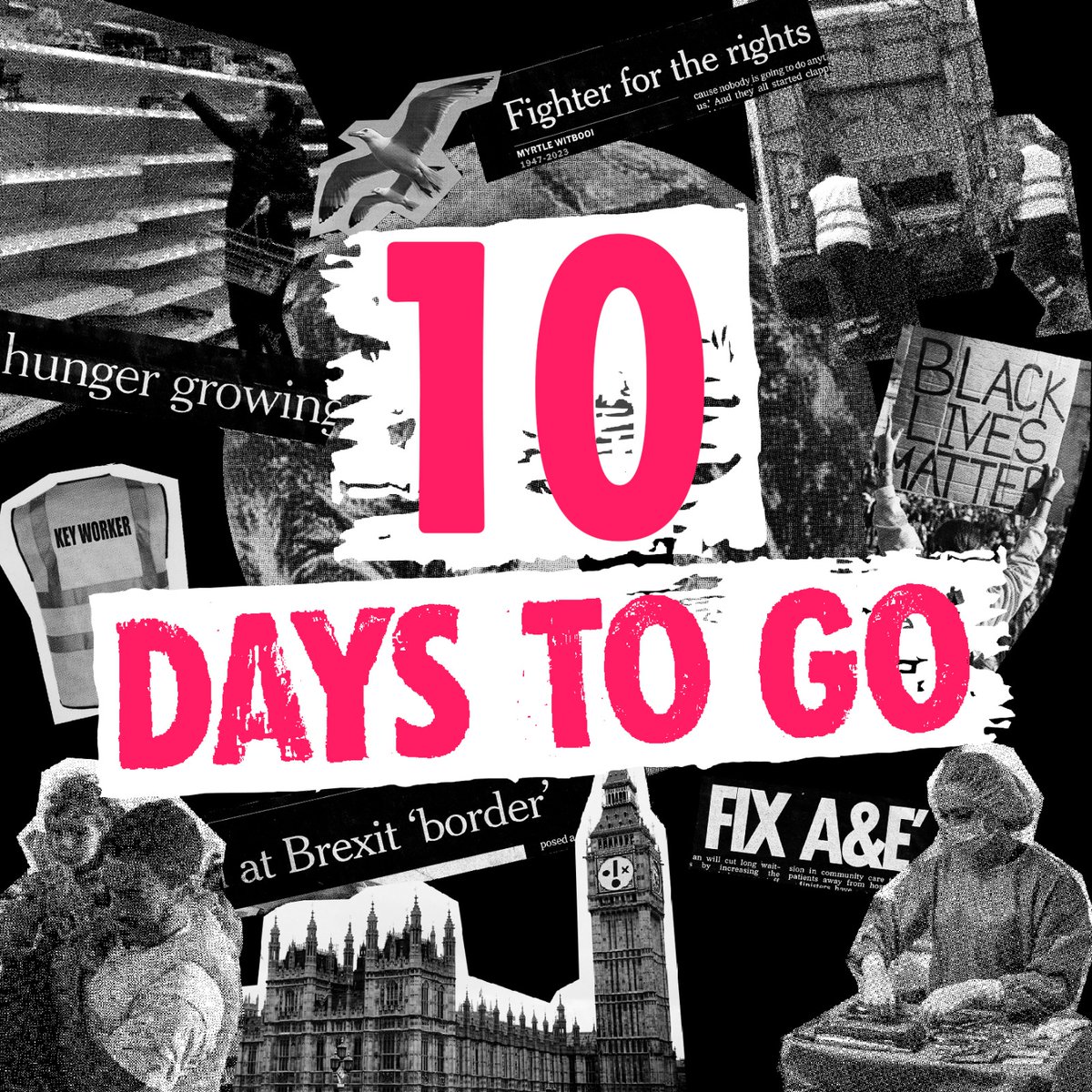 10 Days to go before #TheBigOne #21April 100,000 people coming together in a diverse coalition as we say #EnoughIsEnough &amp;  #UniteToSurvive against this toxic government.