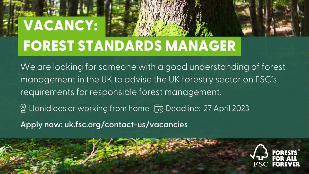 FSCUK's tweet photo. Job opportunity: Forest Standards Manager 🌳
We're looking for someone with a good understanding of forest management in the UK to advise the UK #forestry sector on FSC’s requirements for responsible #forestmanagement. 
More info 👇
https://t.co/1adQ2IggYt
#forestryjobs https://t.co/37V5Tes2I1