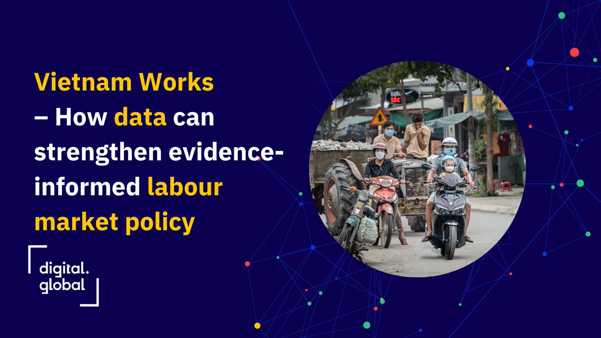 _digitalglobal's tweet photo. Vietnam's labor market is growing, but how can policymakers ensure its future resilience? 🇻🇳Experience a day in the life of our political initiative #Data4Policy partners and learn what potential new #ojvdata holds for them 👉https://t.co/6cCsK9Sgz6 https://t.co/BuyGiblFPN