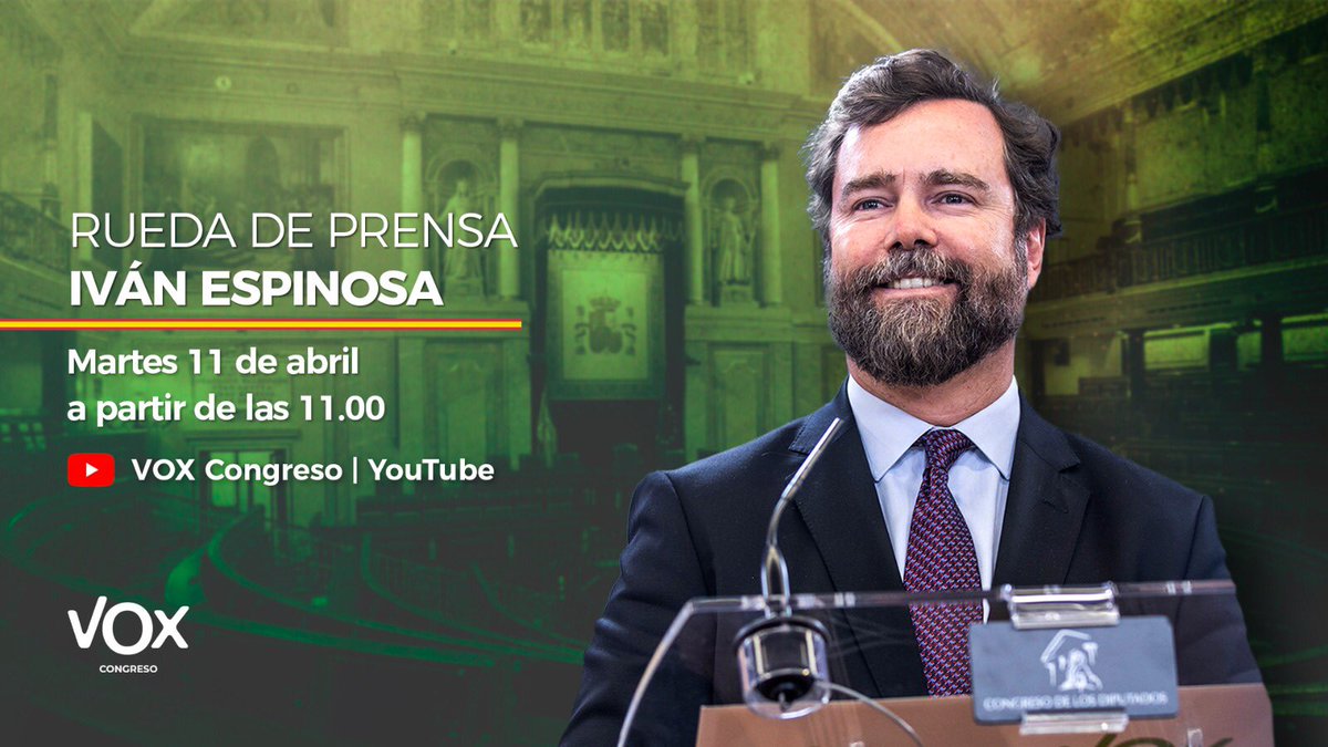 VOX_Congreso's tweet photo. 🔴 En DIRECTO | Rueda de prensa de @ivanedlm en el Congreso para analizar la actualidad política. 

➡️ Síguelo aquí a partir de las 11:00: https://t.co/UCm3hHIR1t

¡No te lo pierdas! https://t.co/2ZRcKKIk3n