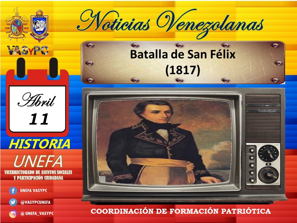 NNuevaesparta's tweet photo. La Batalla de San Félix fue un enfrentamiento armado de la campaña de Guayana en la guerra de Independencia de Venezuela, ocurrido el 11 de Abril de 1.817, en La Mesa de Chirica,  provincia de Guayana. Manuel Piar, principal gestor y líder en la batalla.
#unefavasypc #VASyPC https://t.co/XKB7Xukph7
