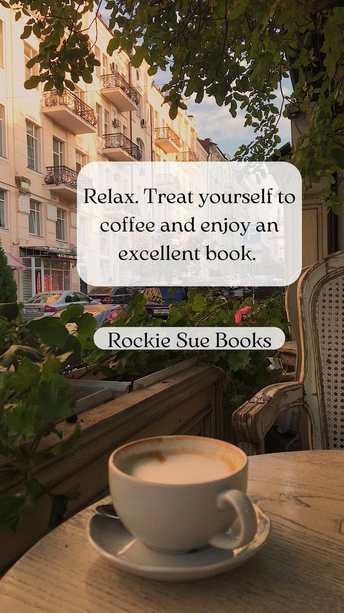 #rockiesuebooks #RockieSue #rockiesueauthor #rest #morningmotivation #motivation #inspiration #coffee #tea #relax  #reading #readingtime #readingcommunity #readabooktoday #readabooktoday #readbooks #readbookseveryday #readabookchallenge #relaxtime #treatyourself #youdeserveit