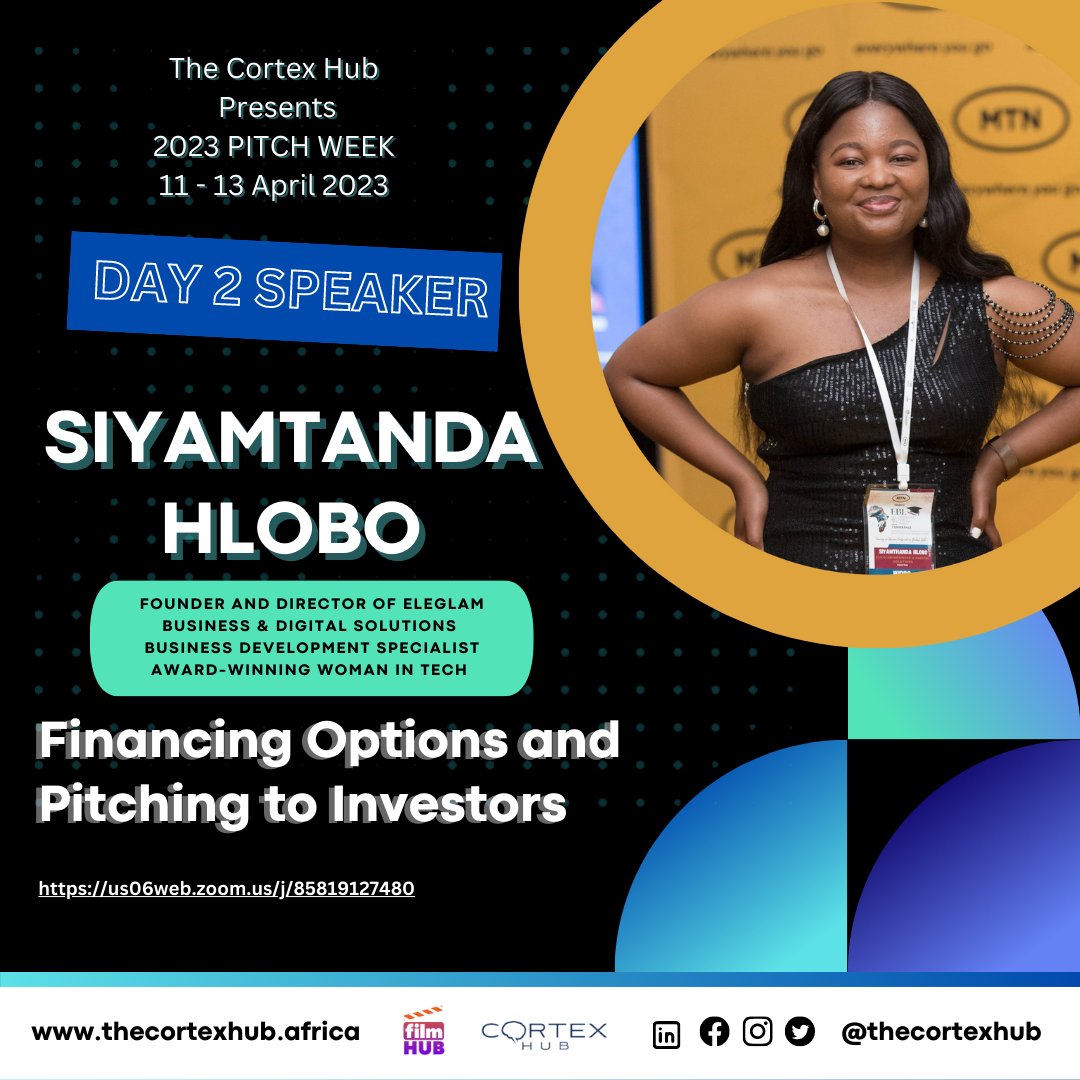 TheCortexHub's tweet photo. Join us and @SiyaHlobo tomorrow for an exclusive masterclass on "Financing Options and Pitching to Investors". Join this opportunity to learn how to secure funding for your business. 

Siya is founder of @ELEGLAM_ZA , Business development specialist &amp; Award-winning woman in tech. https://t.co/4BNZR10eaZ