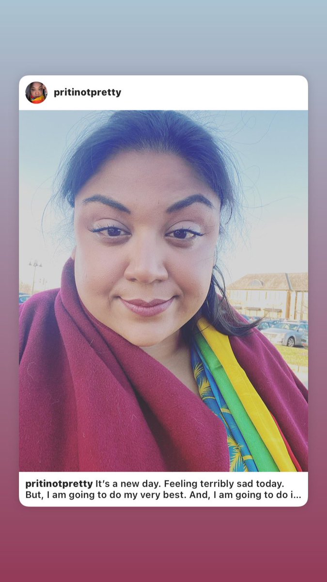 pritinemani's tweet photo. It’s a new day. Feeling terribly sad today. But, I am going to do my very best.
If you’re going through it, know that you are loved and you are not alone. I am with you, and I love you.
#thisisdepression #MentalHealthAwareness #minoritymentalhealth #SuicideAwareness https://t.co/IjI4jnjk3v