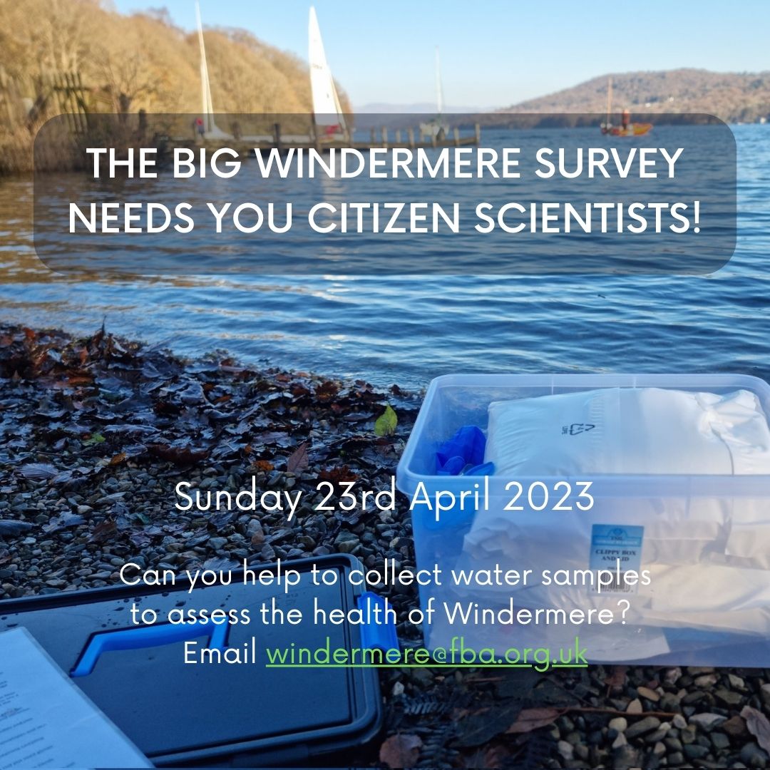 Big Windermere Survey 💧

Are you free on Sunday 23rd April to help us with our fourth round of our citizen science project?
We would love to hear from you!
✉️ windermere@fba.org.uk

#windermere #bigwindermeresurvey
#citizenscientists #waterquality #lakedistrict #science