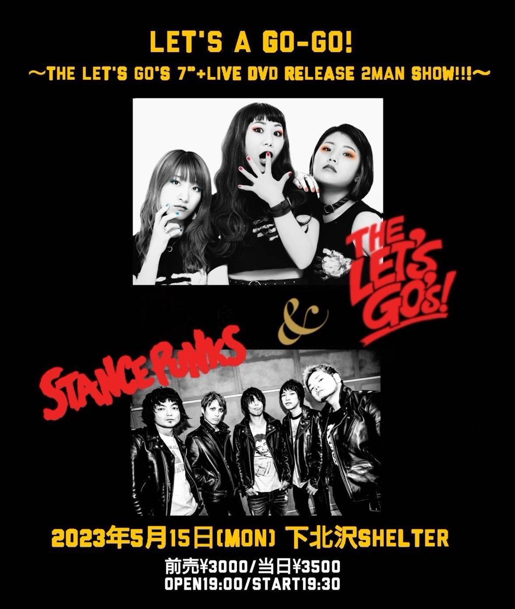 THELETSGOs's tweet photo. 【🎉5月はレコ発月間🎉】

\\ レコ発自主企画❣️//
15(月)下北沢SHELTER
w/ STANCE PUNKS

Livepocket🎫
https://t.co/mw8nwN56WK
e+🎫
https://t.co/bEJlrmyAlg
ーー

26(金)難波mele

27(土)名古屋HUCK FINN
(☝️THE DISASTER POINTS &amp; BASEMENT CLUB主催)

28(日)浜松G-SIDE

📩 the0252@yahoo.co.jp https://t.co/uqJicvDimo