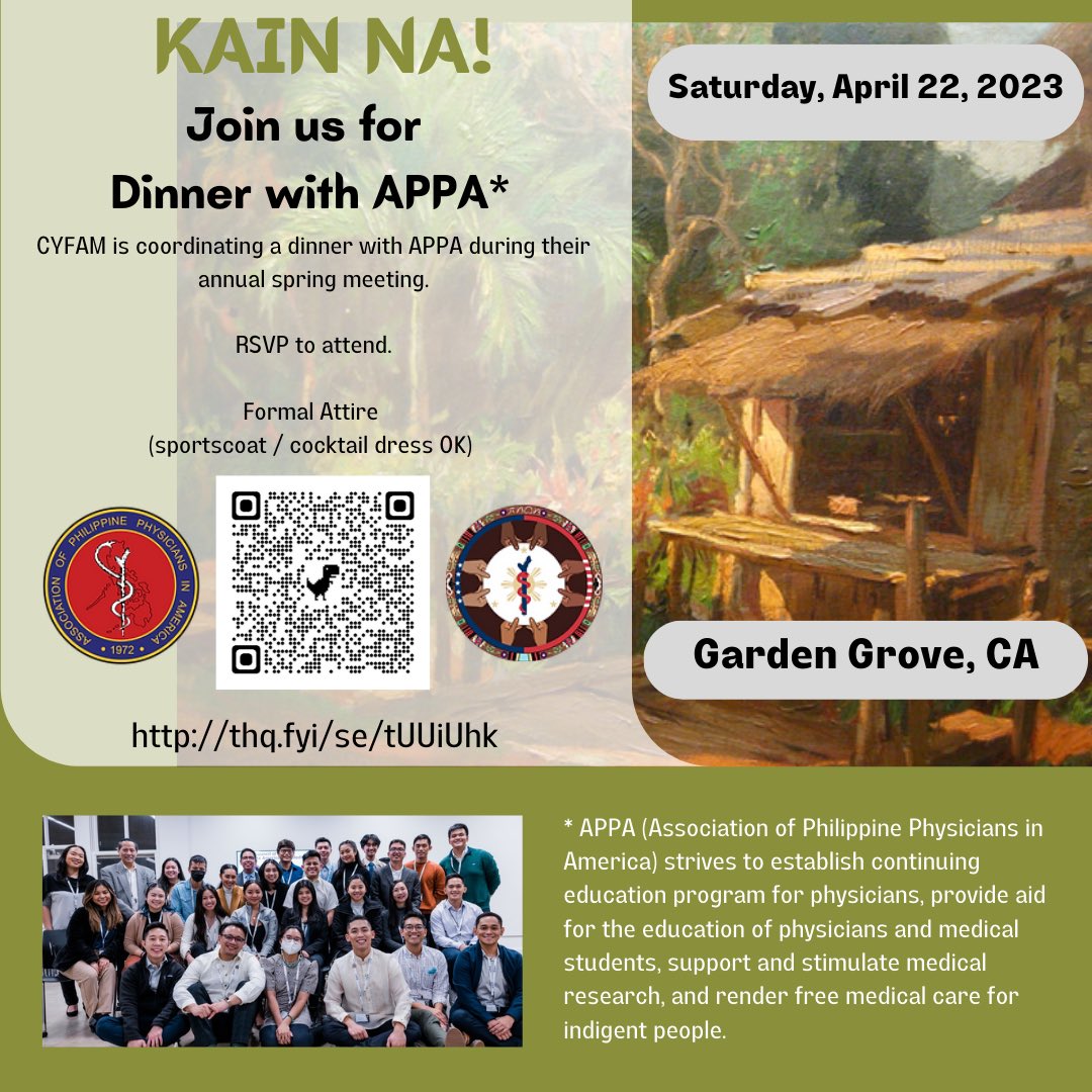 The Association of Philippine Physicians in America has invited CYFAM members for dinner in Garden Grove, California as a part of their annual national spring meeting, April 22nd. Let us know if you're interested in this informal dinner to meet and network with APPA members.