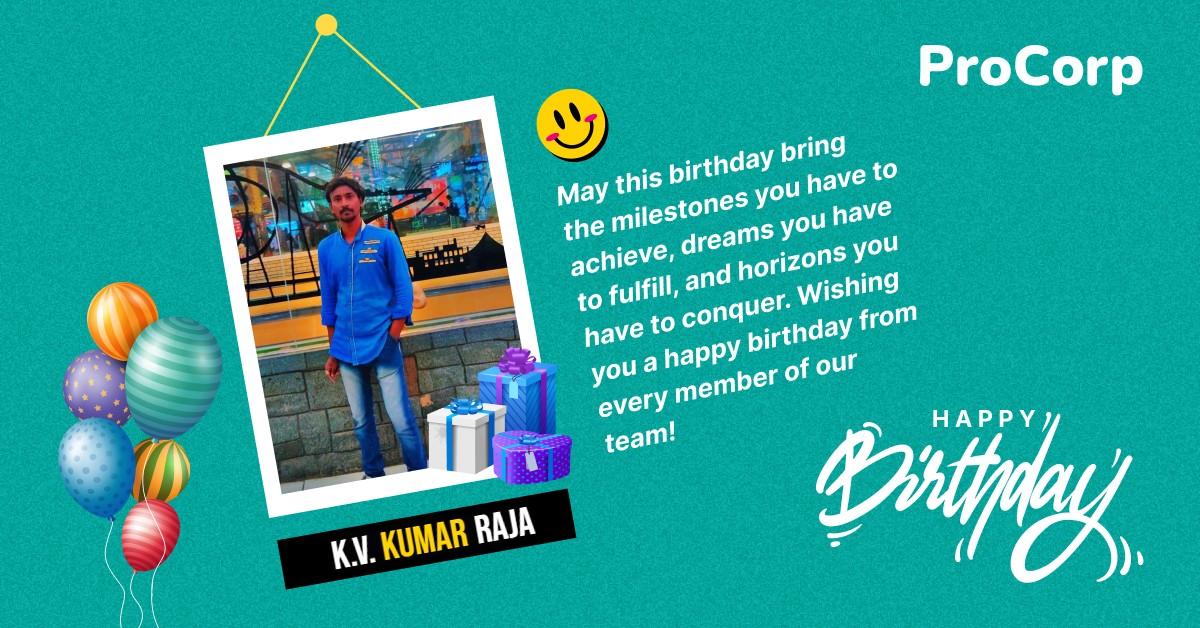 ProCorpLTD's tweet photo. Can we get a big hooray for K.V. Kumar Raja today, please? Because its his special day today. We hope you have a wonderful birthday and an even better year to come.
Happy Birthday!

#Happybirthday #employeebirthday  #procorp #procorpltd https://t.co/ZwV3P0GQkM