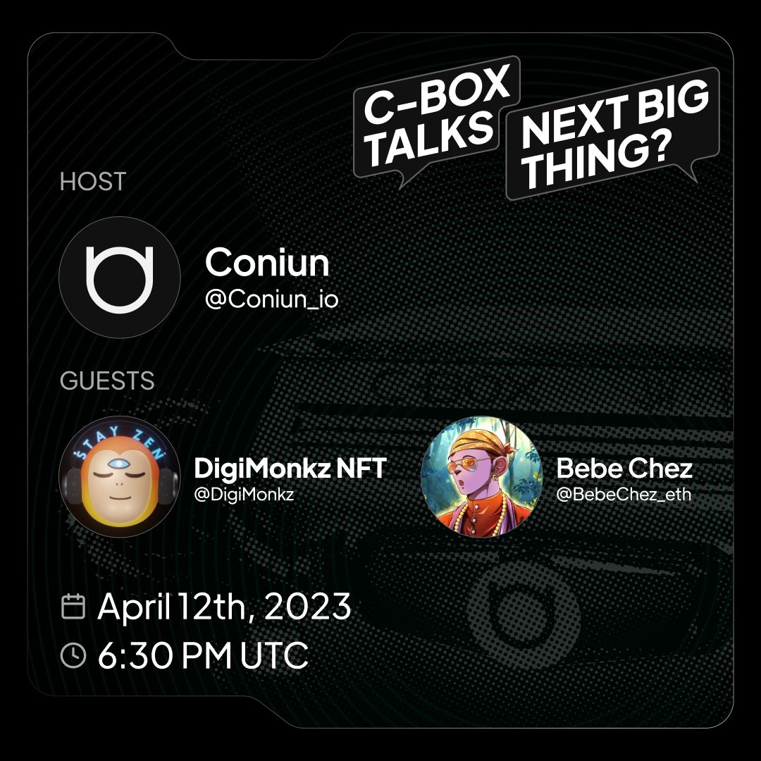 Here is a new @TwitterSpaces series: C-BOX TALKS: "Next Big Thing?" 🔥

In our first session, @BebeChez_eth from @DigiMonkz  team will be with us. Mark your calendars!

P.S.: We will giveaway 5 ERA Allowlist spots among the participants.

x.com/i/spaces/1jMKg…