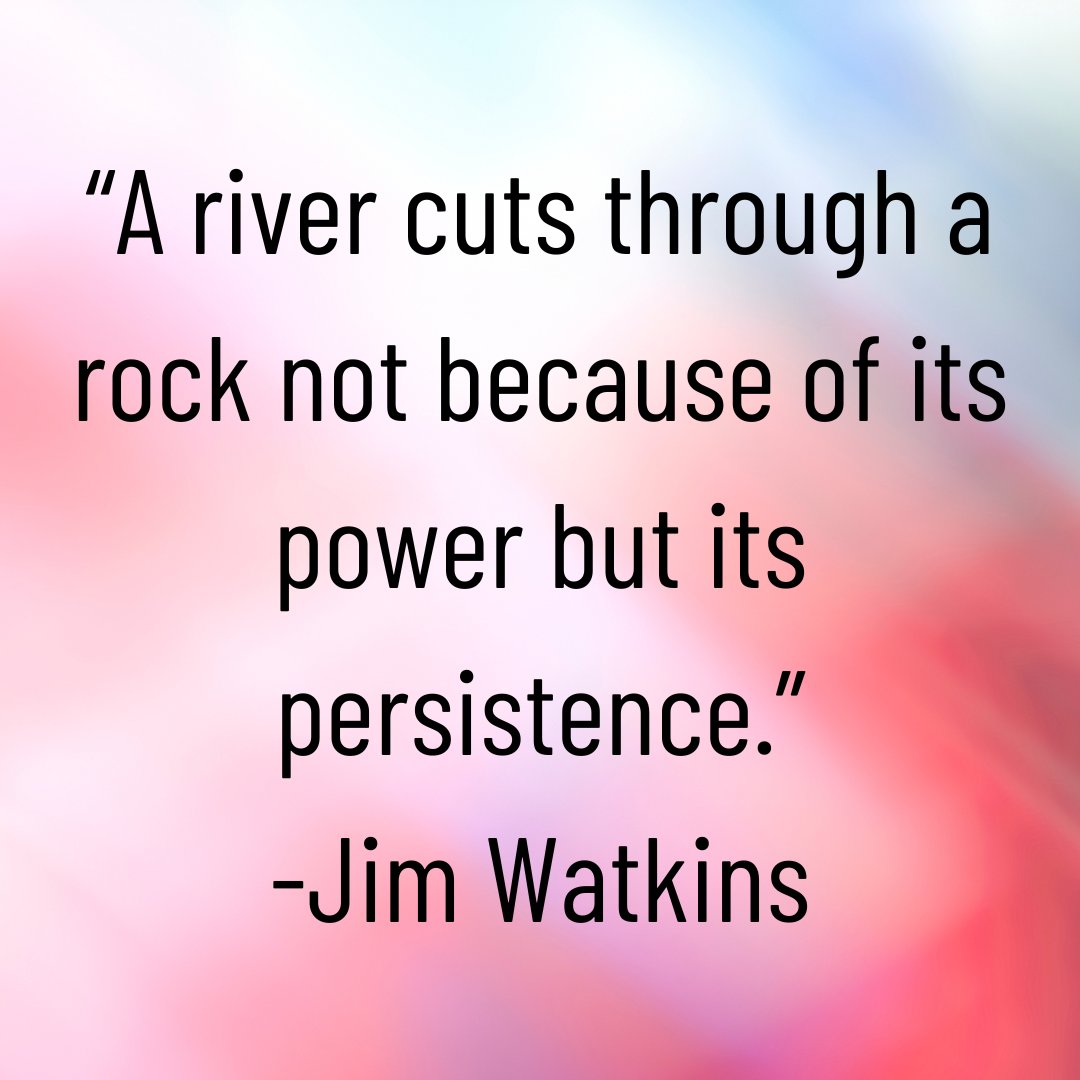 “A river cuts through a rock not because of its power but its persistence.” -Jim Watkins  #sml #strategicmanagementlogistics #virtualassistant #supportservices #business #businessquotes #inspirationalquotes