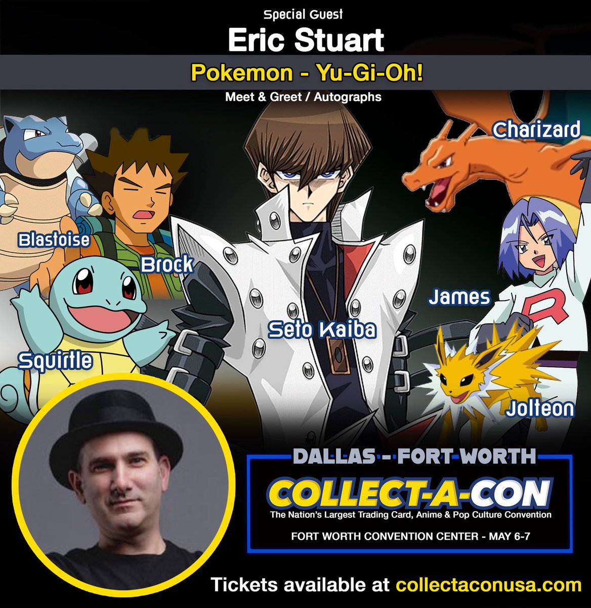 Collect_A_Con's tweet photo. Meet Seto Kaiba in Dallas! Eric Stuart will be meeting fans and signing autographs May 6-7, 2023. The voice of Brock, James, and CHARIZARD!
https://t.co/g1BPTgimib
#PokemonGO
#brock #ericstuart #setokaiba #yugiohcards #pokemon #seto #yugioh #squirtle #yugioh https://t.co/p7ylvU9Sdi